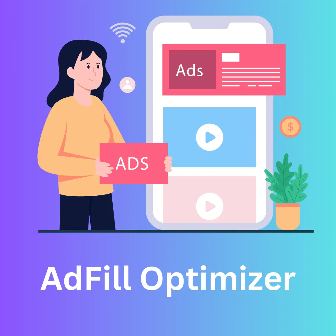 AdFill Optimizer